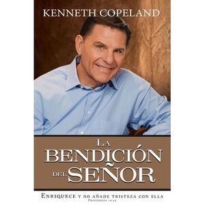 The Blessing of the Lord It Makes Rich and He Adds No Sorrow with It Spanish Pap